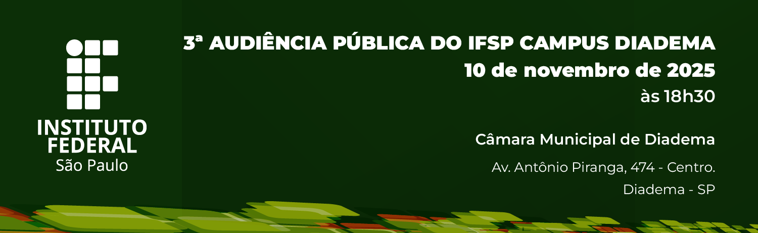 3a. Audiência Pública de Implantação do Campus Diadema